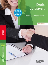 Les Fondamentaux  - Droit du travail 2024-2025