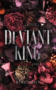 DEVIANT KING, ROYAL ELITE TOME 1