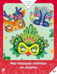 MES MASQUES ANIMAUX EN VOLUME - POCHETTE AVEC ACCESSOIRES