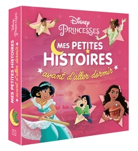 DISNEY PRINCESSES - Mes Petites Histoires avant d'aller dormir - Vol. 2