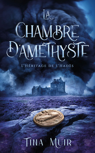 LA CHAMBRE D'AMETHYSTE