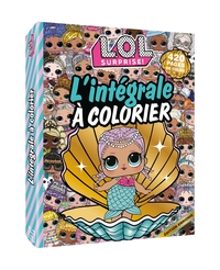 L.O.L. SURPRISE! - L'INTEGRALE A COLORIER NED