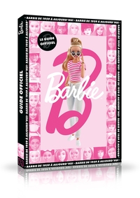 Barbie - Le guide officiel
