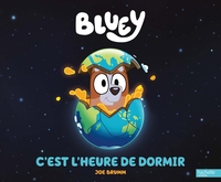 BLUEY - C'EST L'HEURE DE DORMIR - LIVRE A FLAPS