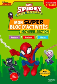 Disney Spidey et ses amis extraordinaires Mon super bloc d'activités de Moyenne Section (4-5 ans)