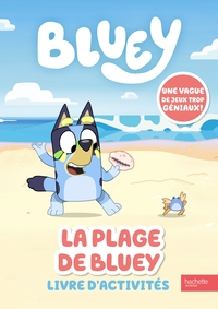 Bluey - La plage de Bluey - Livre d'activités
