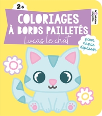 COLORIAGES A BORDS PAILLETES - LUCAS LE CHAT