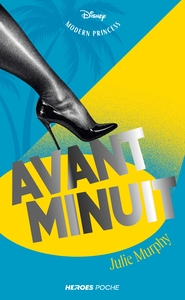 Modern Princess - Avant minuit - édition poche