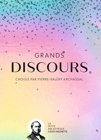 GRANDS DISCOURS - CHOISIES PAR PIERRE-VALERY ARCHASSAL