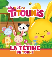 Titounis - La tétine de Touni