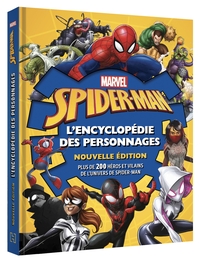 SPIDER-MAN - L'ENCYCLOPEDIE DES PERSONNAGES - NOUVELLE EDITION - MARVEL