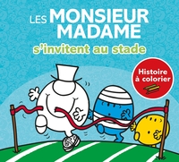 LES MONSIEUR MADAME S'INVITENT AU STADE - HISTOIRE A COLORIER