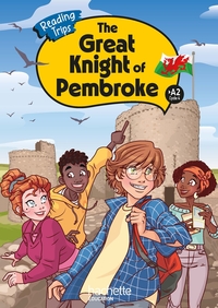 THE GREAT KNIGHT OF PEMBROKE CYCLE 4 >A2 - LIVRE ELEVE - ED. 2024
