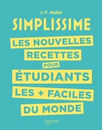 LES NOUVELLES RECETTES POUR ETUDIANTS LES + FACILES DU MONDE