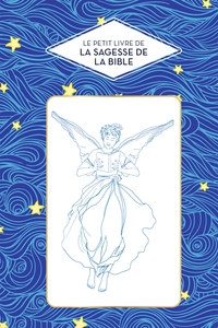 LE PETIT LIVRE DE LA SAGESSE DE LA BIBLE