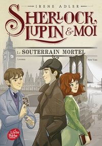 Sherlock, Lupin et moi - Tome 13