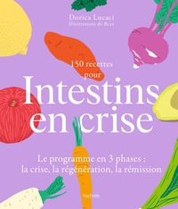 150 recettes pour intestins en crise