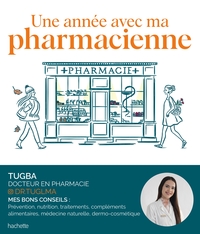 Une année avec ma pharmacienne