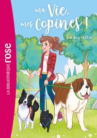 Ma vie, mes copines 29 - La dog-sitter