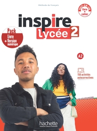 Inspire Lycée 2 - Pack livre/cahier + version numérique (A2)