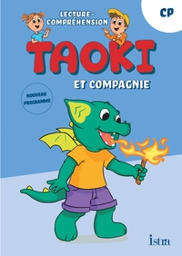 TAOKI ET COMPAGNIE - METHODE DE LECTURE CP - FICHIER DE LECTURE-COMPREHENSION - EDITION 2025