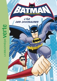 BATMAN - T01 - BATMAN 01 - L'ILE DES DINOSAURES