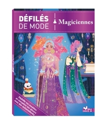 Défilés de mode - Magiciennes