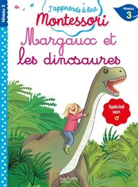 J'apprends à lire Montessori - CP niveau 3  : Margaux et les dinosaures