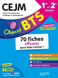 OBJECTIF BTS - CEJM - 70 FICHES EFFICACES POUR BIEN REVISER - 2025