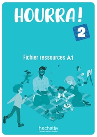 HOURRA ! 2 - FICHIER RESSOURCES (A1)