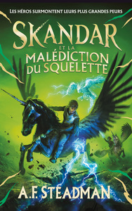 Skandar - tome 4 - et la malédiction du squelette