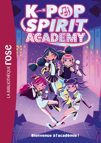 K-Pop Spirit Academy, Tome 01