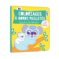 Coloriages à bords pailletés - Sacha le koala