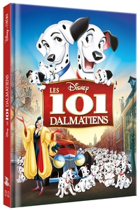 LES 101 DALMATIENS - Disney Cinéma - L'histoire du film