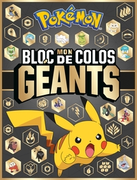 Pokémon - Mon bloc de colos géants