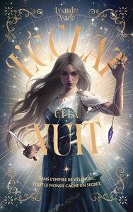 L'Éclat et la nuit - Tome 1