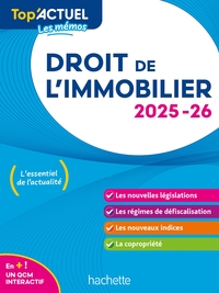 TOP'ACTUEL DROIT DE L'IMMOBILIER 2025-2026