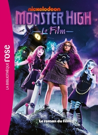 Monster High - Le roman du film XXL