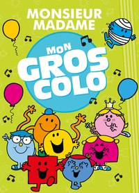 MONSIEUR MADAME - MON GROS COLO NED