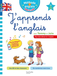 J'apprends l'anglais avec Tommy et Julie Dès 7 ans