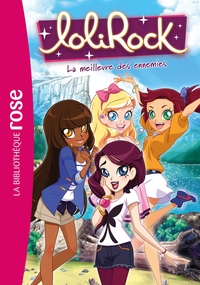 LOLIROCK - T37 - LOLIROCK 37 - LA MEILLEURE DES ENNEMIES