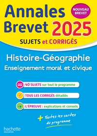 Annales BREVET 2025 - Histoire-géo-EMC 3e - sujets et corrigés