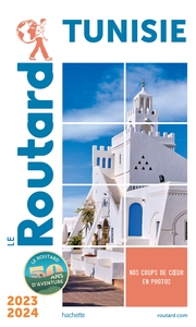 GUIDE DU ROUTARD TUNISIE 2023/24