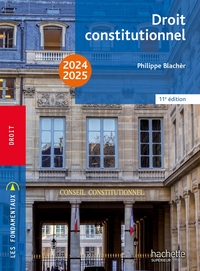 Les Fondamentaux  - Droit constitutionnel 2024-2025