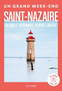 SAINT-NAZAIRE UN GRAND WEEK-END