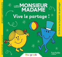 LES MONSIEUR MADAME - VIVE LE PARTAGE - COLLECTION BIEN GRANDIR
