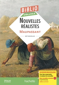 BiblioCollège - Nouvelles réalistes  (Maupassant)