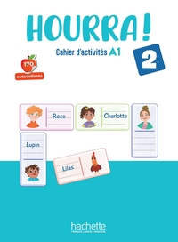 HOURRA ! 2 - CAHIER D'ACTIVITES (A1)