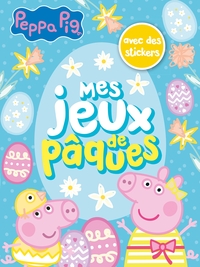 PEPPA PIG - MES JEUX DE PAQUES - ACTIVITES ET AUTOCOLLANTS