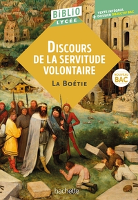 BIBLIOLYCEE - DISCOURS DE LA SERVITUDE VOLONTAIRE, LA BOETIE - BAC 2026